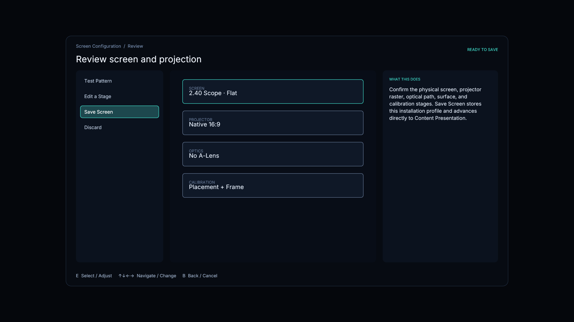 Review the screen and projection setup before saving